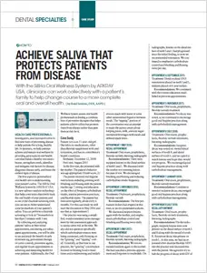 Article - Dental Products Report: How To Achieve Saliva that Protects Patients from Disease. Sillha Oral Wellness. ARKRAY USA, Inc.